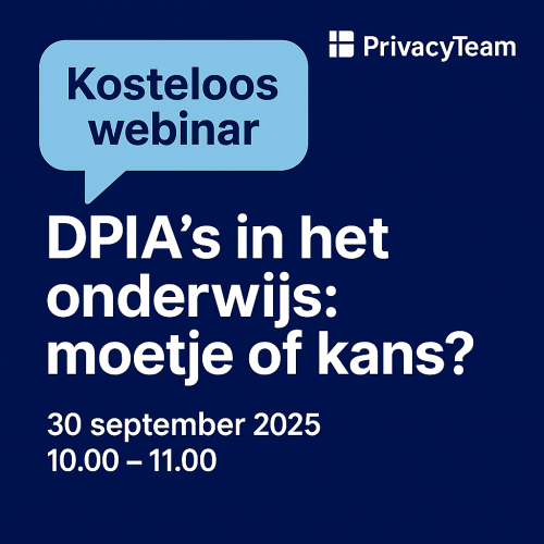 Kosteloos webinar DPIA's in het onderwijs: Moetje of kans?